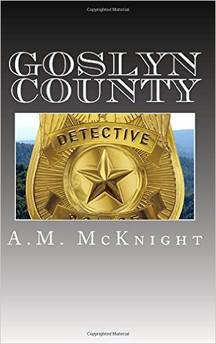 Goslyn County by A. M. McKnight (Book Review) | Kam's Place